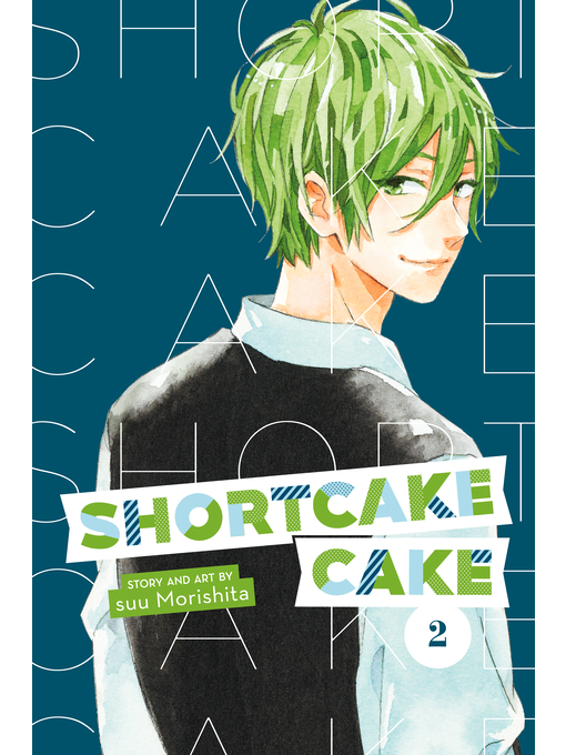 Title details for Shortcake Cake, Volume 2 by Suu Morishita - Wait list